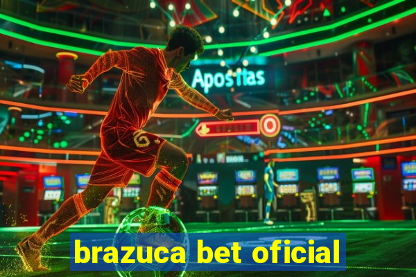 brazuca bet oficial